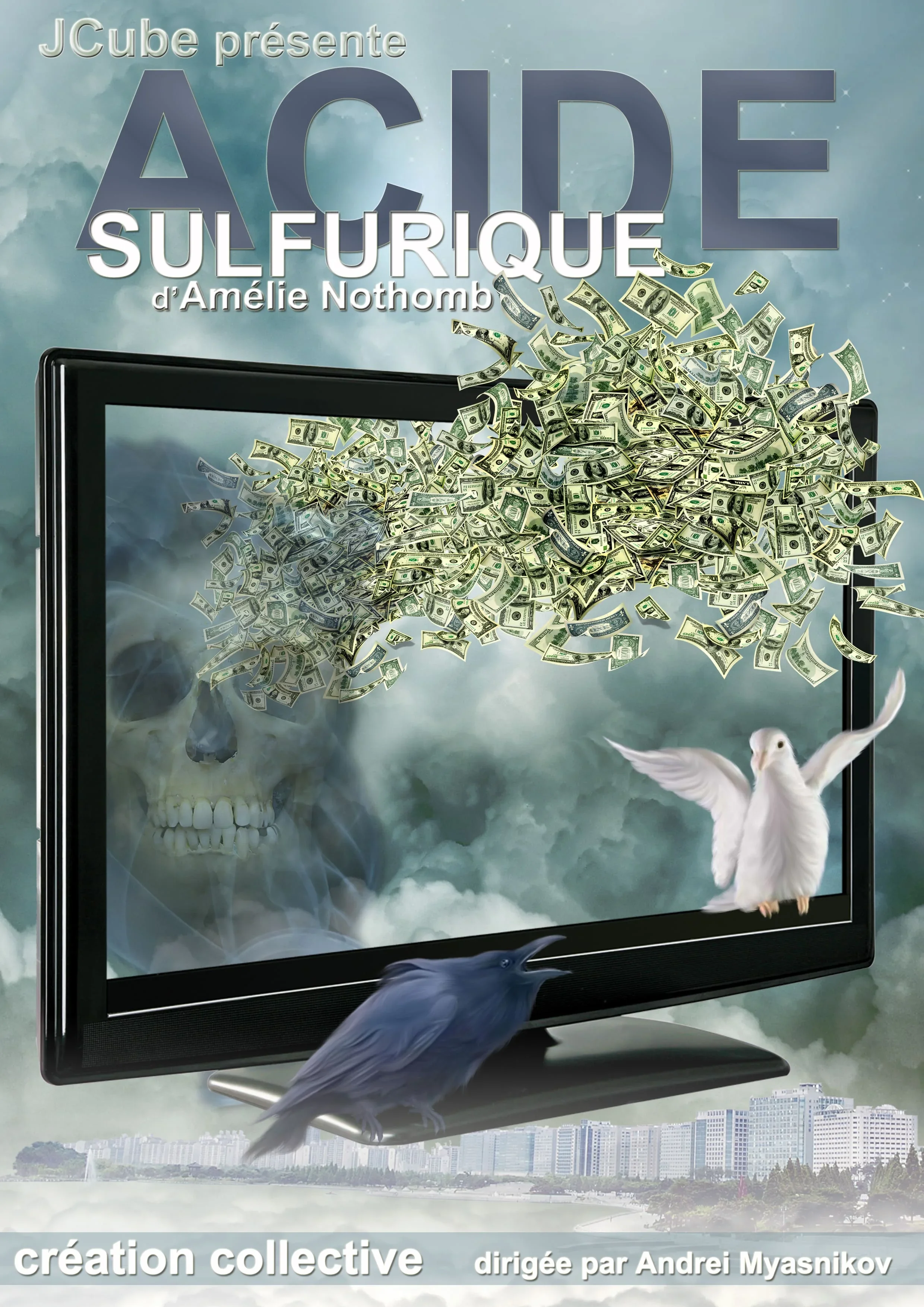 L'affiche de la pièce de théâtre "Acide sulfurique", adaptée du roman éponyme d'Amélie Nothomb. Plongez dans l'univers dérangeant