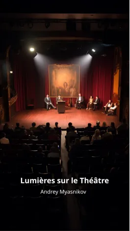 Lumières sur le Théâtre : De la Scène à l'Âme